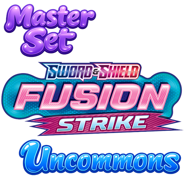 Master Set - Fusion Strike - Uncommons (non-holo)